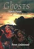 Ghosts of North Devon