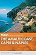 Fodor's The Amalfi Coast, Capri & Naples, 6th Edition (Full-color Travel Guide)