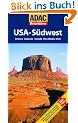 ADAC Reisef�hrer USA-S�dwest: Arizona, Colorado, Nevada, New Mexico, Utah