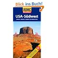 ADAC Reisef�hrer USA-S�dwest: Arizona, Colorado, Nevada, New Mexico, Utah