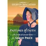 Pastures of Faith: The Amish of Lancaster