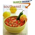 Southwest Lite: Full-Flavored, Healthy Cooking