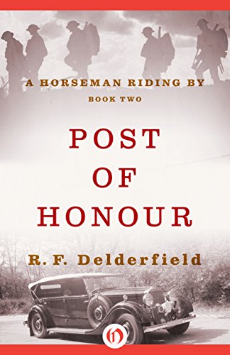 Post of Honour (A Horseman Riding By Book 2)