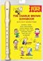 The Charlie Brown(TM) Songbook: Book/Instrument Pack (Recorder Fun!)