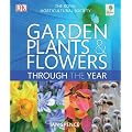 RHS Garden Plants and Flowers Through the Year