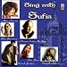 Hans Raj Hans-Sing with Sufis