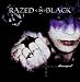 Razed in Black-Damaged