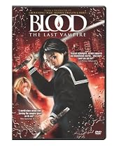 Watch Blood: The Last Vampire Movie Online.