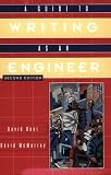 A Guide to Writing as an Engineer