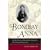 Bombay Anna: The Real Story and Remarkable Adventures of the <i>King and I</i> Governess