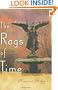 The Rags of Time: A Novel