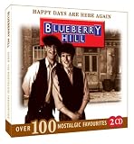 Blueberry Hill - Happy Days are Here Again - 100 Nostalgic Favourites - Wartime Songs - Double CD Search