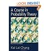 A Course in Probability Theory, Third Edition