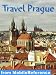 Books : Travel Prague, Czech Republic 2012 - Illustrated Guide, Phrasebook & Maps. (Mobi Travel)