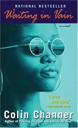 Waiting in Vain: A Novel