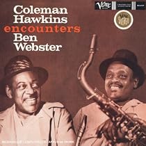 Coleman Hawkins Encounters Ben Webster
