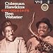 Coleman Hawkins Encounters Ben Webster