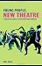 Young People, New Theatre: A Practical Guide to an Intercultural Process