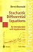 Stochastic Differential Equations: An Introduction with Applications (Universitext)