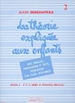 Th�orie expliqu�e aux enfants Volume 2