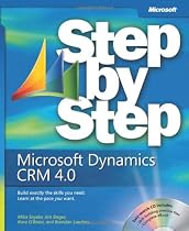 Microsoft Dynamics CRM 4.0 Step by Step Book/CD Package (BPG-step by Step)