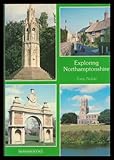 Exploring Northamptonshire