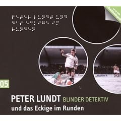 Detektiv Peter Lundt - Folge 5: Peter Lundt und das Eckige im Runden. H�rspiel-Krimi.