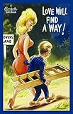 Love Will Find a Way! (Bamforth Gift Books)
