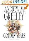 Golden Years (O'Malley Novels (Forge Hardcover))