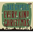 Every Kind Of Christmas by Texas Gypsies