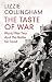The Taste of War