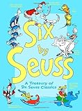 Six by Seuss: A Treasury of Dr. Seuss Classics