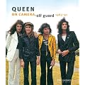 Queen, On Camera, Off Guard