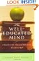 The Well-Educated Mind: A Guide to the Classical Education You Never Had