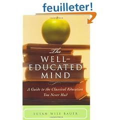 The Well-Educated Mind: A Guide to the Classical Education You Never Had