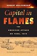 Capital in Flames: The American Attack on York, 1813