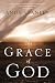 The Grace of God