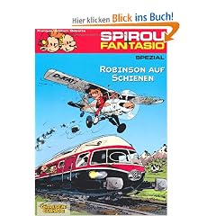 Spirou & Fantasio Spezial, Band 12: Robinson auf Schienen