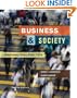 Business and Society: Stakeholders, Ethics, Public Policy