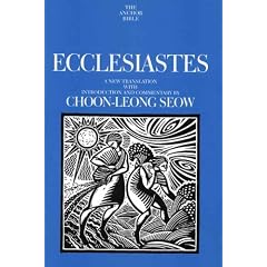 Ecclesiastes (The Anchor Yale Bible Commentaries)