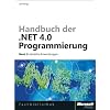Handbuch der .NET 4.0-Programmierung. Band 3 Verteilte Anwendungen