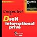 L'essentiel du droit international priv�