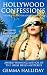 Hollywood Confessions (Hollywood Headlines)