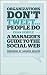 Image of Organizations Don't Tweet, People Do: A Manager's Guide to the Social Web
