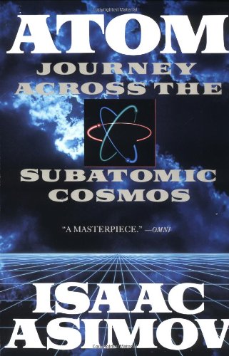 Atom: Journey Across the Subatomic Cosmos (Truman Talley) - Paperback