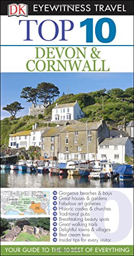 Top 10 Devon and Cornwall (Eyewitness Top 10 Travel Guide)