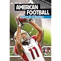 American Football: How It Works (The Science of Sport)