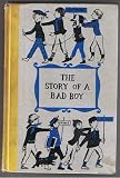 The Story of a Bad Boy