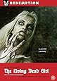 The Living Dead Girl [DVD]