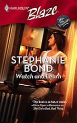 Watch And Learn (Harlequin Blaze)